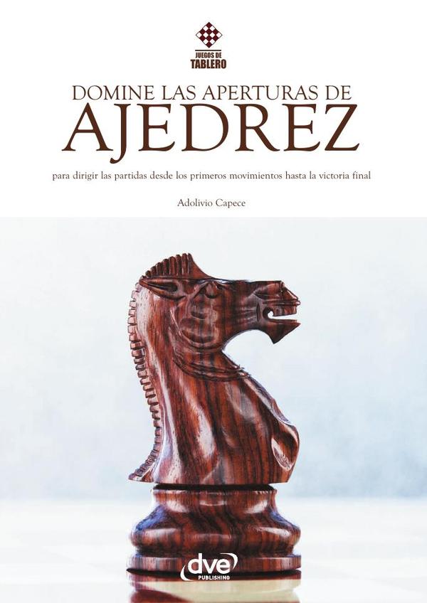 Domine las aperturas de ajedrez