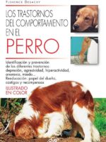 Los trastornos del comportamiento en el perro