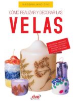 Cómo Realizar y decorar las velas