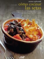Cómo cocinar las setas