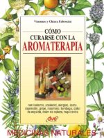 Cómo curarse con la aromaterapia