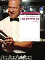 Cómo preparar los cócteles