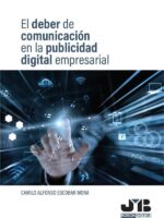 El deber de comunicación en la publicidad digital empresarial.