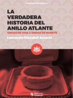 La verdadera historia del anillo atlante:Ondas de vida & Ondas de muerte