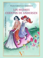 Los mejores cuentos de Andersen:Versiones de Eliseo Diego