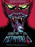 Sebastián y los metamorfos:Sebastián y los metamorfos