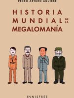 Historia mundial de la megalomanía