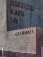 Desaparecida muerta viva