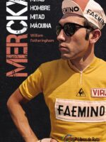 Merckx:Mitad hombre, mitad máquina