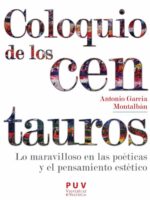 Coloquio de los Centauros:Lo maravilloso en las poéticas y el pensamiento estético