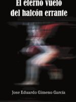 El Eterno vuelo Del Halcón Errante