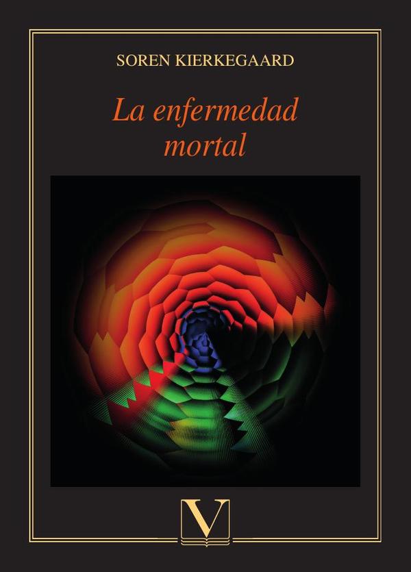La enfermedad mortal
