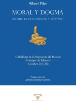 Moral y Dogma (Caballero de la Serpiente de Bronce y Príncipe de Merced)