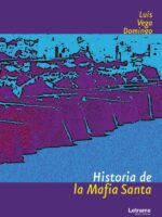 Historia de la Mafia Santa