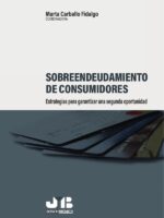 Sobreendeudamiento de consumidores: estrategias para garantizar una segunda oportunidad.