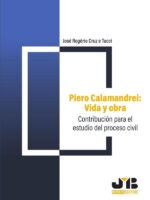 Piero Calamandrei: vida y obra.:Contribución para el estudio del proceso civil.
