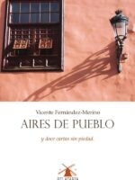 Aires de pueblo:y doce cartas sin piedad.