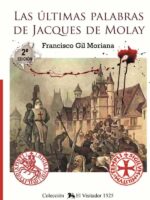 Las últimas palabras de Jacques de Molay