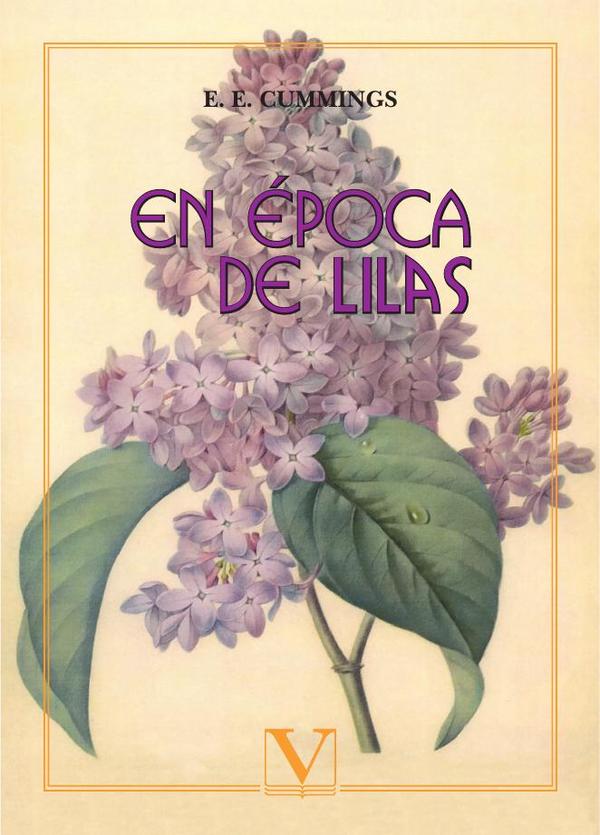 En época de lilas:Cuarenta y cuatro poemas