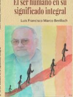 El ser humano en su significado integral