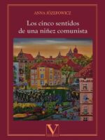 Los cinco sentidos de una niñez comunista