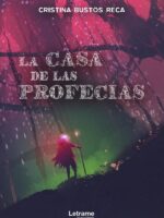 La casa de las profecías