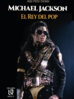 Michael Jackson: El Rey del pop