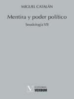 Mentira y poder político:Seudología VII