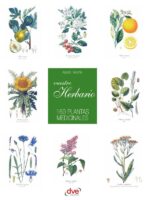 Vuestro herbario. 160 plantas medicinales