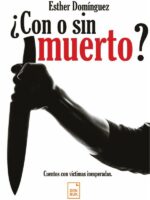 ¿Con o sin muerto?