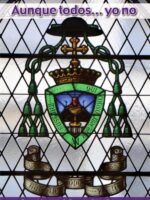 Aunque todos... yo no:Libro de la lealtad al Señor más deslealmente servido