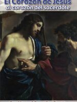 El corazón de Jesús al corazón del sacerdote