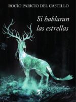 Si hablaran las estrellas