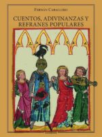 Cuentos, adivinanzas y refranes populares