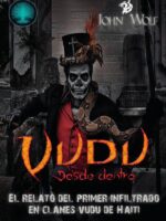 Vudú: Desde dentro:Investigación con cámara oculta en Haití