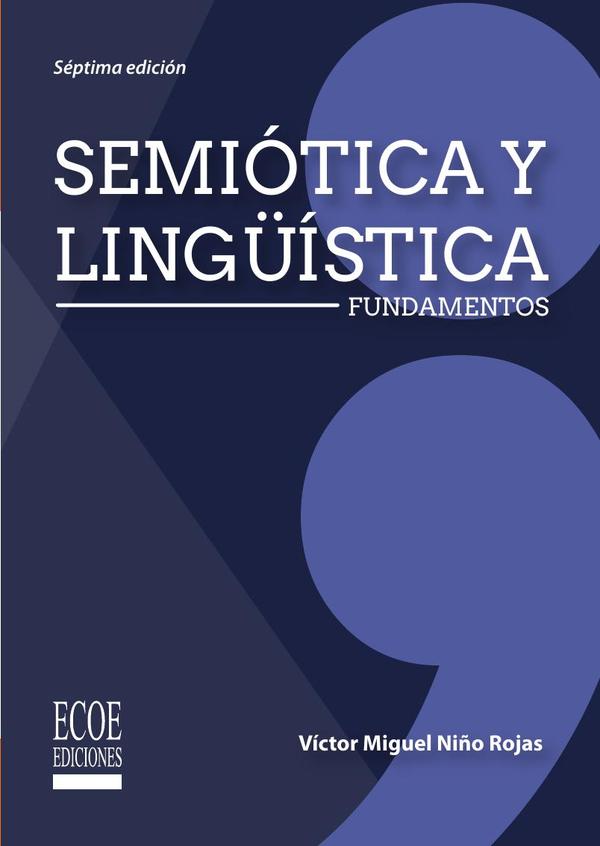 Semiótica y lingüística:Fundamentos