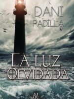 La luz olvidada