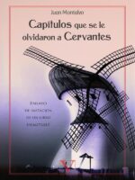 Capítulos que se olvidaron a Cervantes:Ensayo de imitación de un libro inimitable