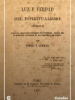 Luz y verdad del espiritualismo:Opúsculo