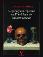 Alegoría y conceptismo en El Criticón de Baltasar Gracián