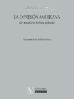 La expresión americana:Un tratado de estética aplicada