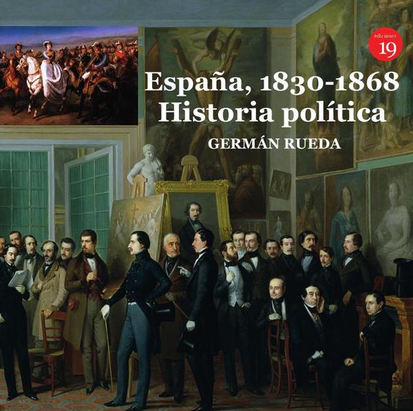 España, 1830-1868. Historia política