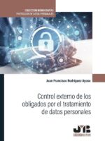 Control externo de los obligados por el tratamiento de datos personales.