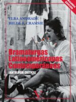 Dramaturgas latinoamericanas contemporáneas:(Antología crítica)