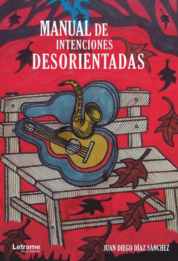 Manual de intenciones desorientadas