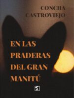 En las praderas del gran Manitú