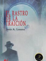 El rastro de la traición