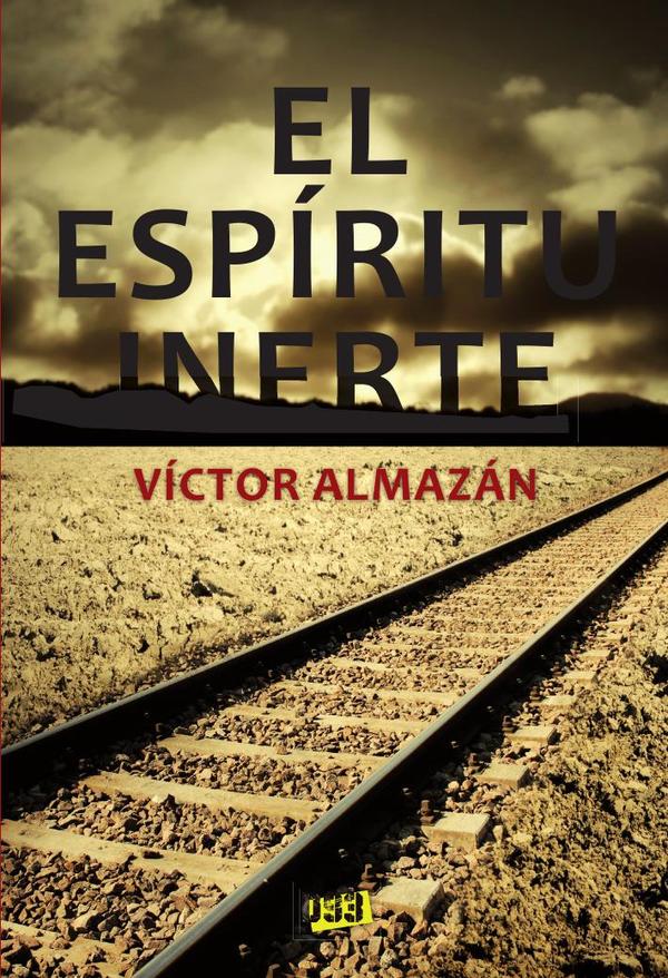 Espíritu inerte, El