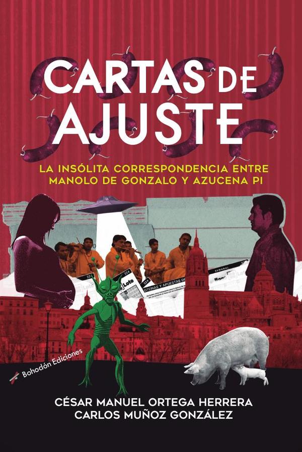 Cartas de ajuste. :La insólita correspondencia entre Manolo de Gonzalo y Azucena Pi