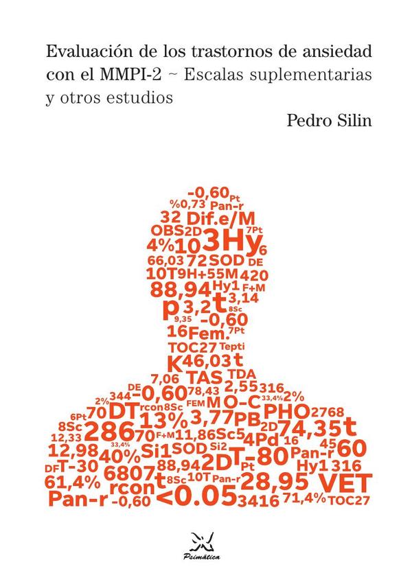 Evaluación de los trastornos de ansiedad con el MMPI2:Escalas suplementarias y otros estudios
